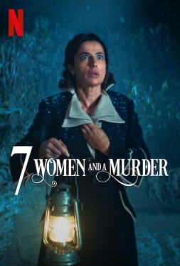 ดูหนัง 7 Women and a Murder (2022) 7 สตรี 1 ฆาตกรรม