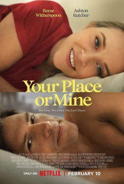 ดูหนัง Your Place Or Mine (2023) รักสลับบ้าน