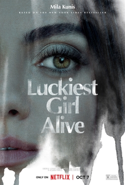 ดูหนัง Luckiest Girl Alive (2022) ให้ตายสิ ใคร ๆ ก็อิจฉา