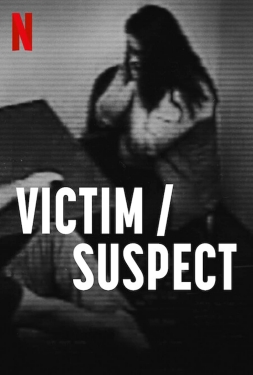 ดูหนัง Victim Suspect (2023) เหยื่อ ผู้ต้องสงสัย