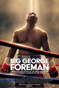 ดูหนัง Big George Foreman (2023) จอร์จ โฟร์แมน ด้วยกำปั้นและศรัทธา