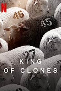 ดูหนัง King of Clones (2023) ราชาโคลนนิ่ง