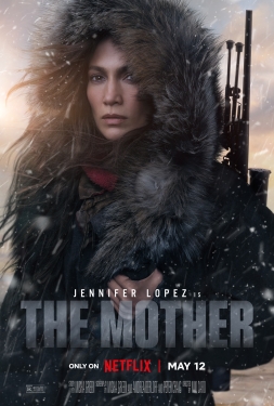ดูหนัง The Mother (2023) เดอะ มาเธอร์