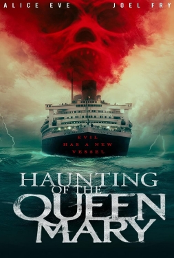 ดูหนัง Haunting of the Queen Mary (2023)
