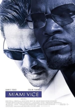 ดูหนัง Miami Vice (2006) ไมอามี่ ไวซ์ คู่เดือดไมอามี่