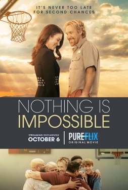 ดูหนัง Nothing is Impossible (2022) นอทติ้ง อีส อิมพอสซิเบิล