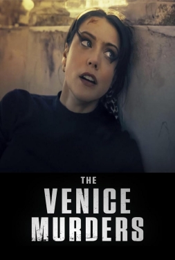 ดูหนัง The Venice Murders (2023) เดอะ เวนิซ เมอร์เดอร์