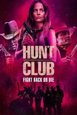 ดูหนัง Hunt Club (2023) ฮันท์คลับ
