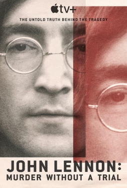 ดูหนัง John Lennon Murder – Without a Trial (2023) เปิดแฟ้มสังหาร จอห์น เลนนอน