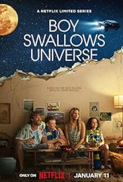 ดูหนัง Boy Swallows Universe (2023) เด็กชายปะทะจักรวาล