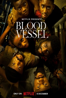 ดูหนัง Blood Vessel (2023) เรือเลือด