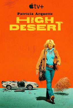 ดูหนัง High Desert (2023)