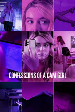 ดูหนัง Confessions of a Cam Girl (2024)