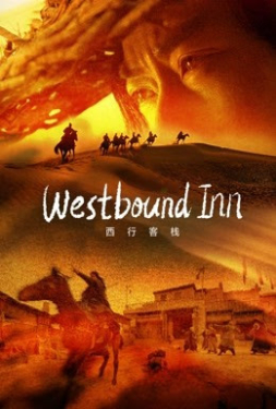 ดูหนัง Westbound Inn (2022) โรงเตี๊ยมตะวันตก