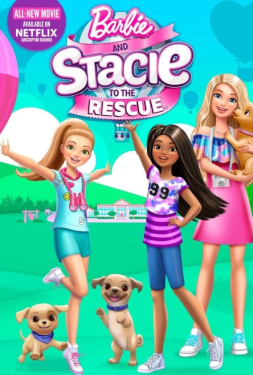 ดูหนัง Barbie and Stacie to the Rescue (2024)