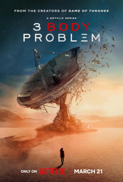 ดูหนัง 3 Body Problem (2024) ดาวซานถี่ อุบัติการณ์สงครามล้างโลก