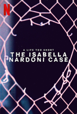 ดูหนัง A Life Too Short: The Isabella Nardoni Case (2023) อิซาเบลล่า: ชีวิตช่างสั้นเกินไป