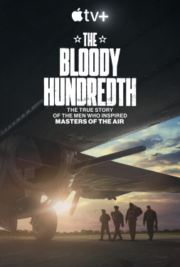 ดูหนัง The Bloody Hundredth (2024) สุดยอดฝูงบินที่ 100