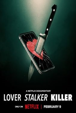 ดูหนัง Lover Stalker Killer (2024) คนรัก สตอล์กเกอร์ ฆาตกร