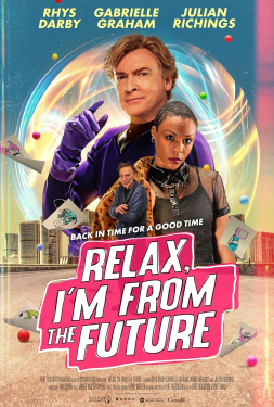 ดูหนัง Relax I’m From The Future (2022)