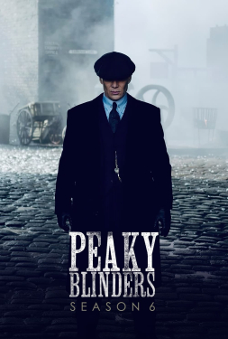 ดูหนัง Peaky Blinders 6 (2022) พีกี้ ไบลน์เดอร์ส 6