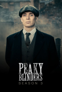 ดูหนัง Peaky Blinders 3 (2016) พีกี้ ไบลน์เดอร์ส 3