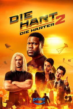 ดูหนัง Die Hart 2 Die Harter (2024) ฮาร์ต อึดเต็มคาราเบล