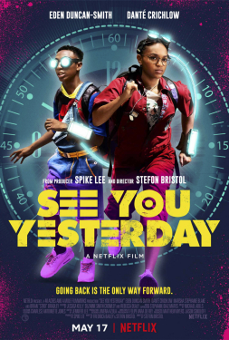 ดูหนัง See You Yesterday (2019) ย้อนเวลายื้อชีวิต