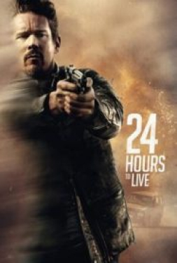 ดูหนัง 24 Hours To Live (2017) 24 ชั่วโมง จับเวลาฝ่าตาย